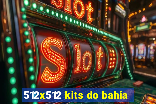 512x512 kits do bahia